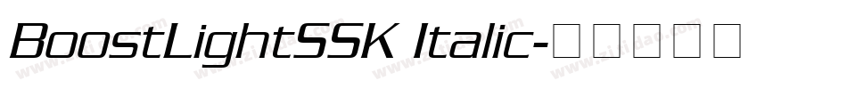BoostLightSSK Italic字体转换